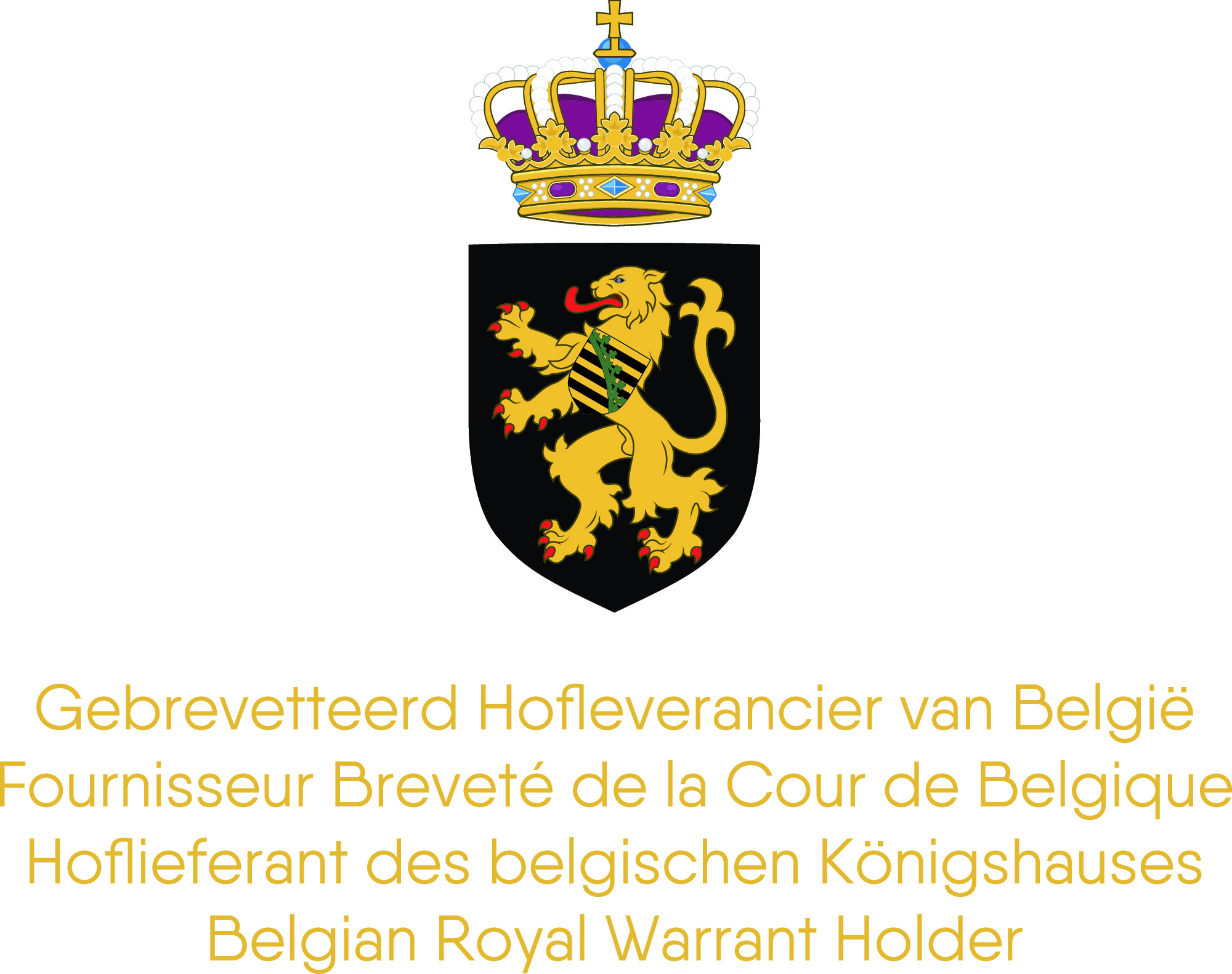 Gebrevetteerd Hofleverancier van Belgie Fournisseur Breveté de la Cour De Belgique Hoflieferant des belgischen Königshauses Belgian Royal Warrant Holder